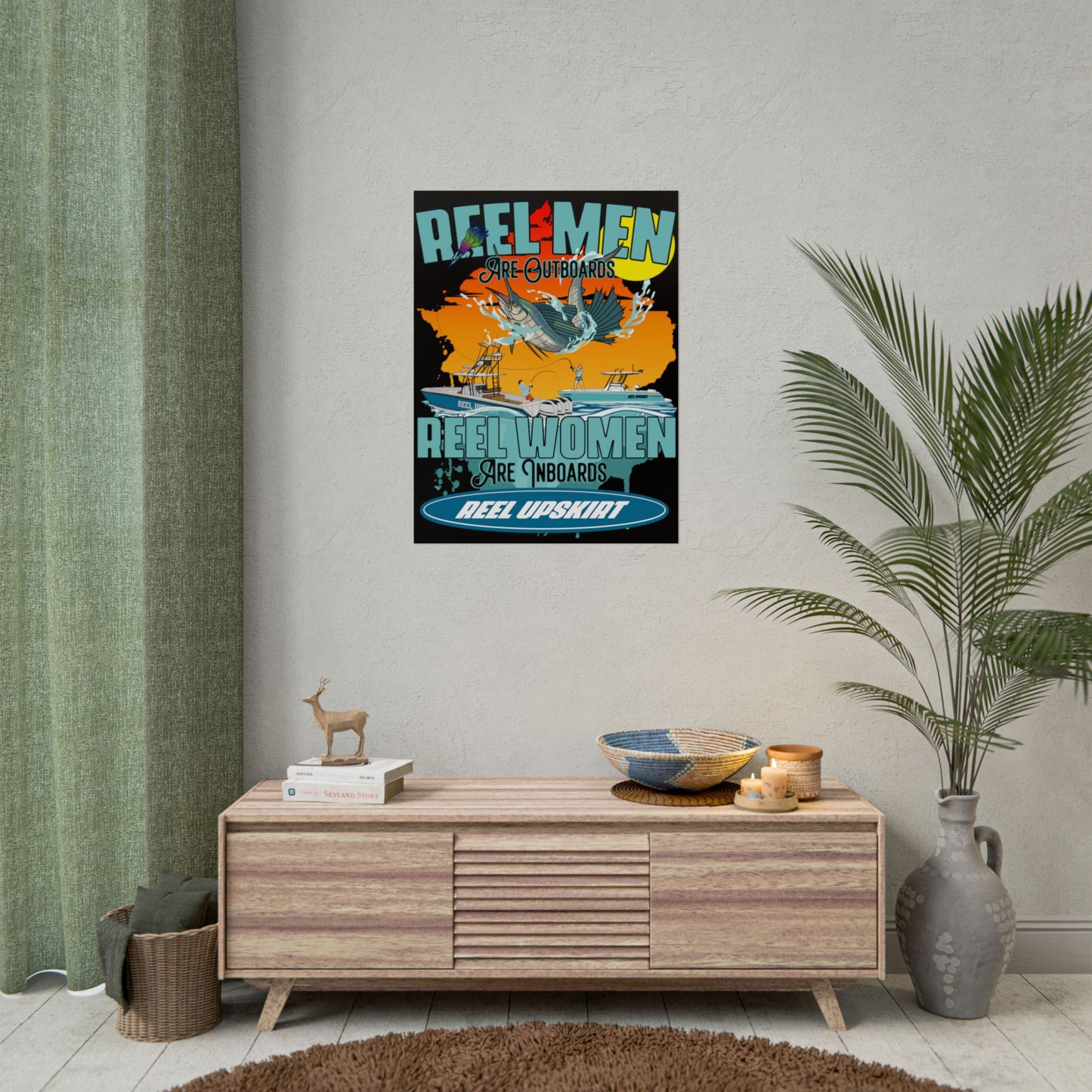 Poster: Reel Men Are Outboards, Reel Women Are Inboards
