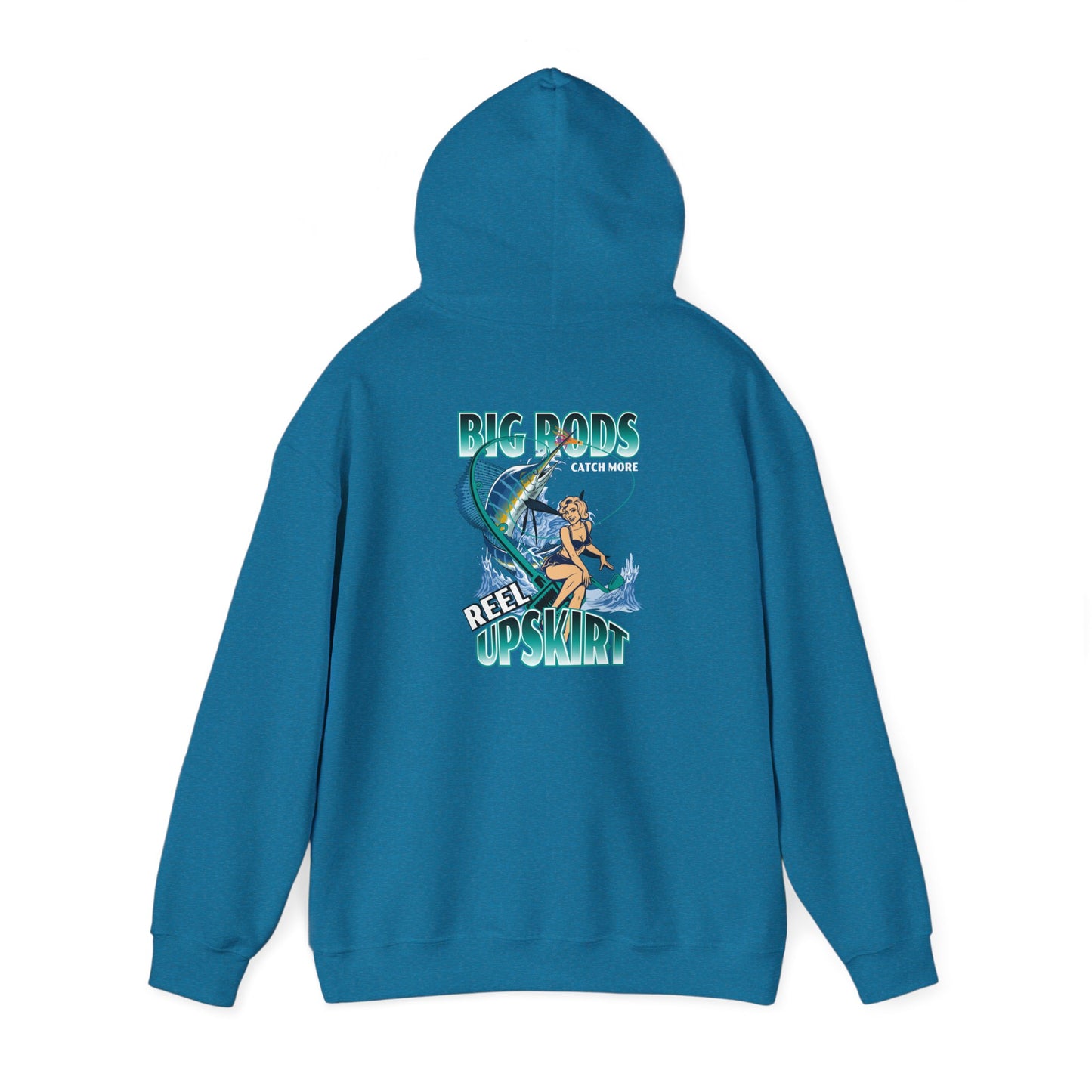 Fishing Hoodie - Big Rods Catch More Fish