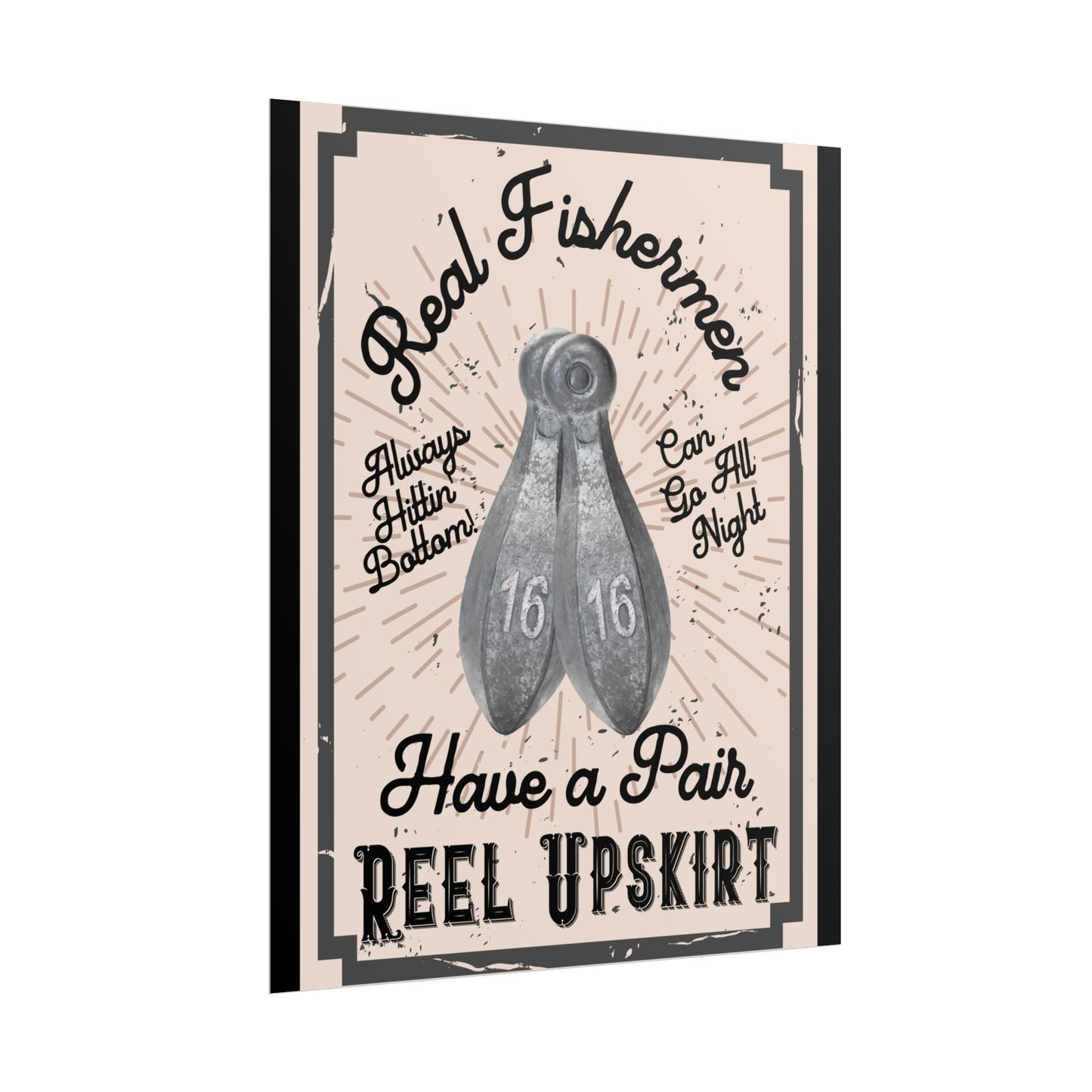 Have A Pair, Rolled Posters