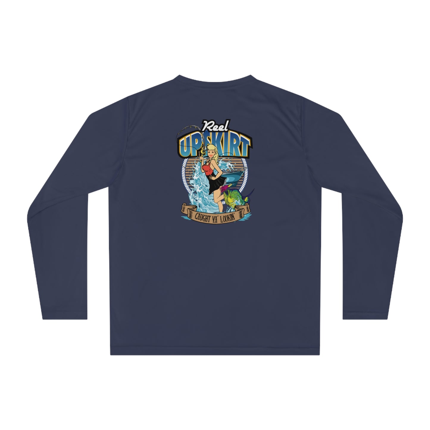 Performance Long Sleeve Shirt Caught Ya Lookin UPF-40 Boating Fishing