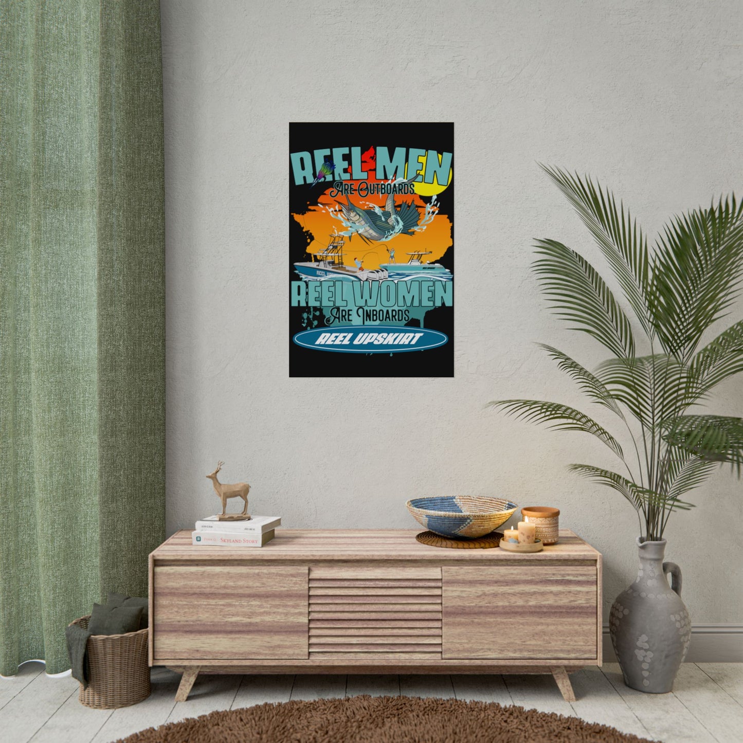 Poster: Reel Men Are Outboards, Reel Women Are Inboards