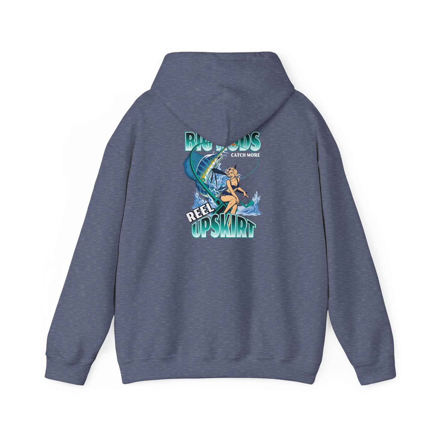 Fishing Hoodie - Big Rods Catch More Fish
