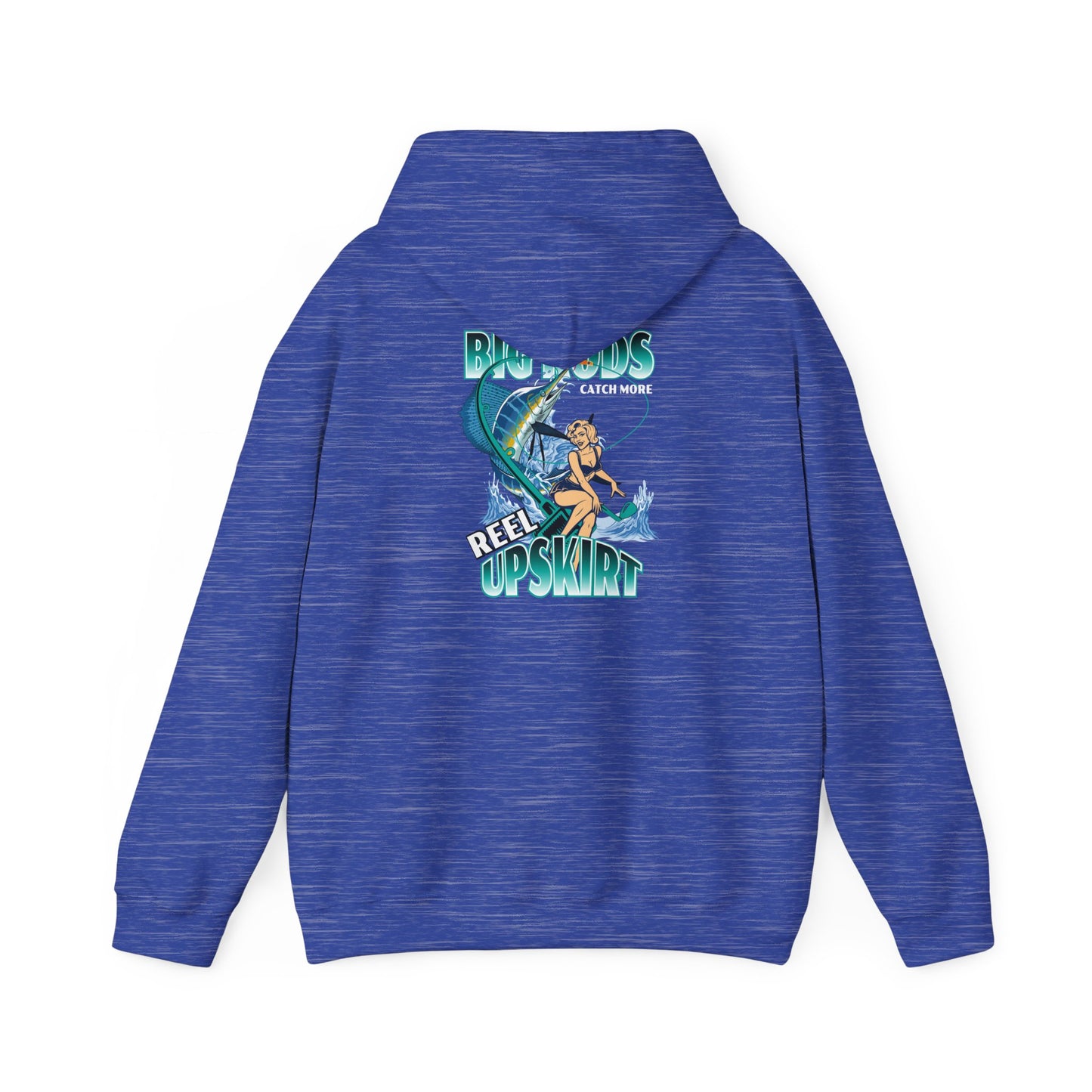 Fishing Hoodie - Big Rods Catch More Fish