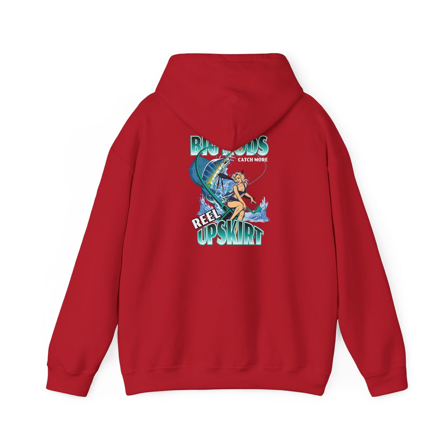 Fishing Hoodie - Big Rods Catch More Fish