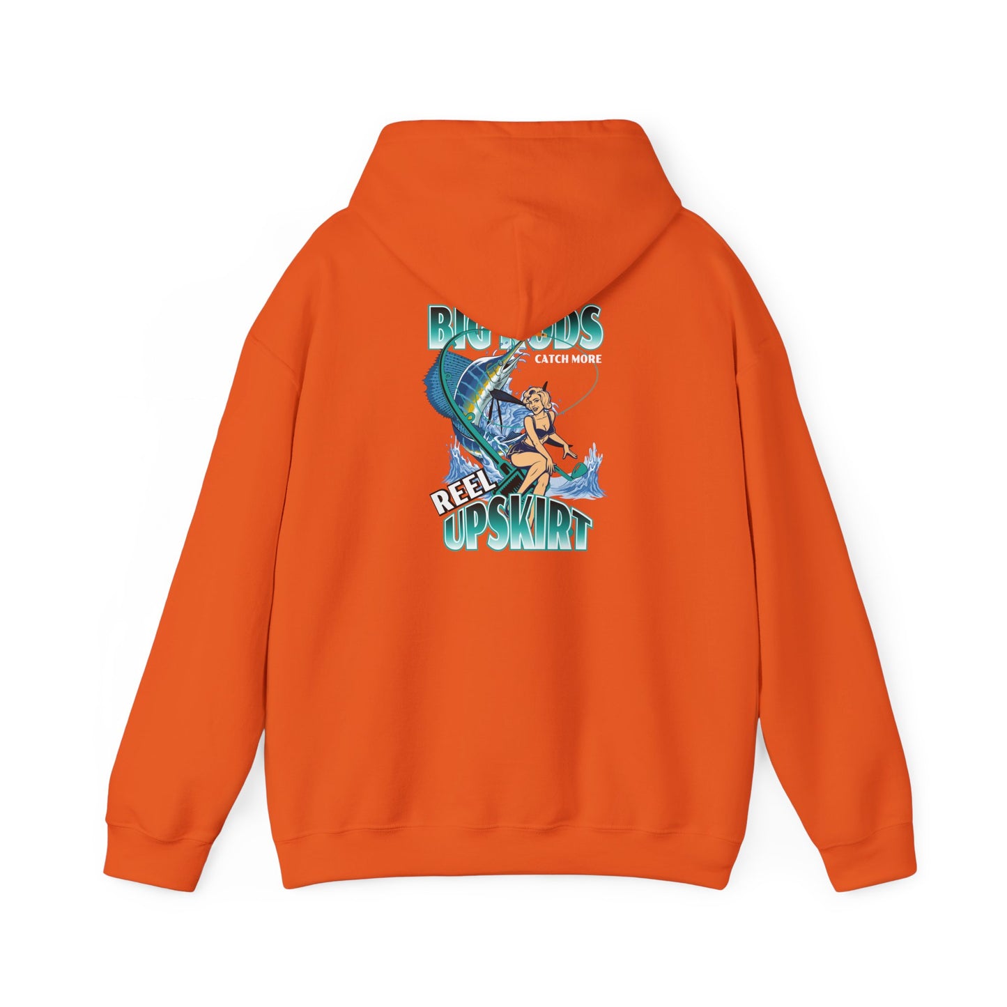 Fishing Hoodie - Big Rods Catch More Fish
