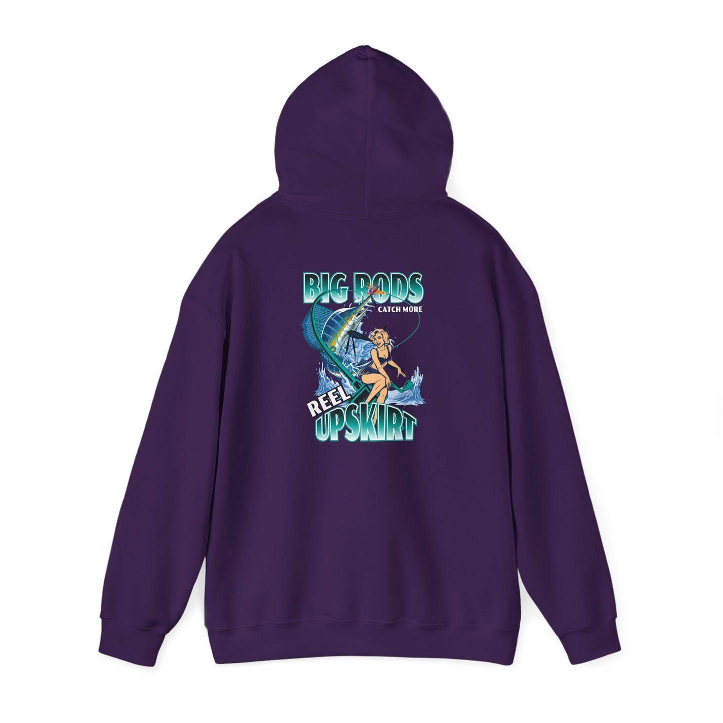 Fishing Hoodie - Big Rods Catch More Fish