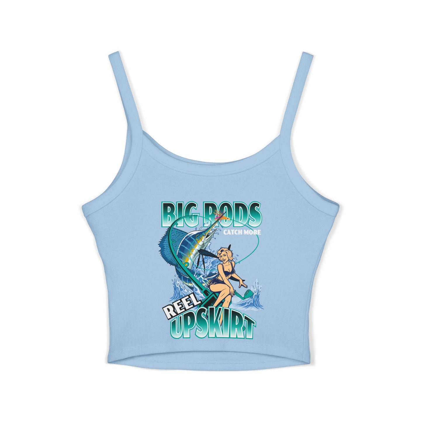 Fishing Tank Top - Big Rods Catch More