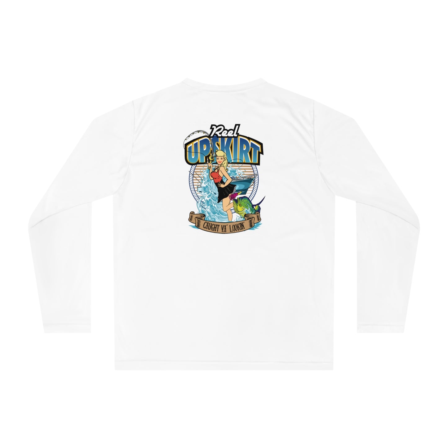 Performance Long Sleeve Shirt Caught Ya Lookin UPF-40 Boating Fishing