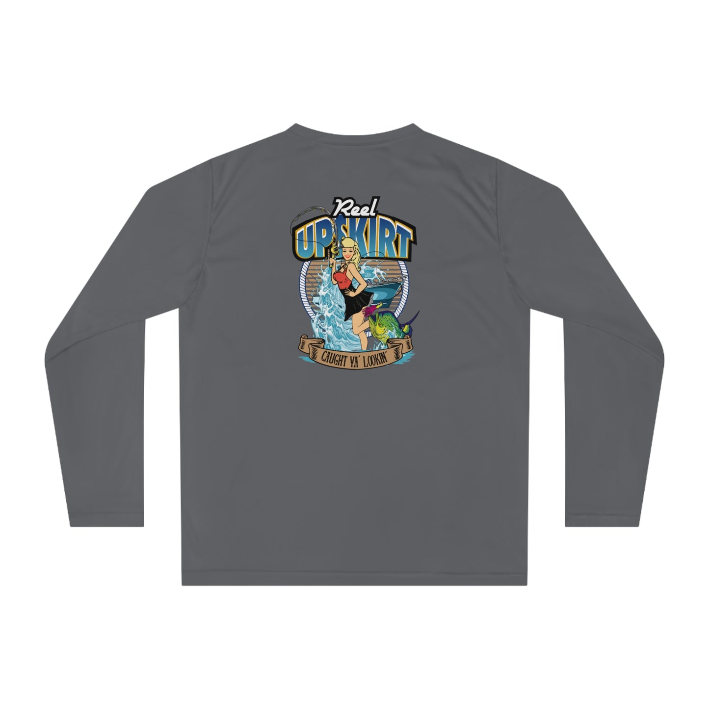 Performance Long Sleeve Shirt Caught Ya Lookin UPF-40 Boating Fishing
