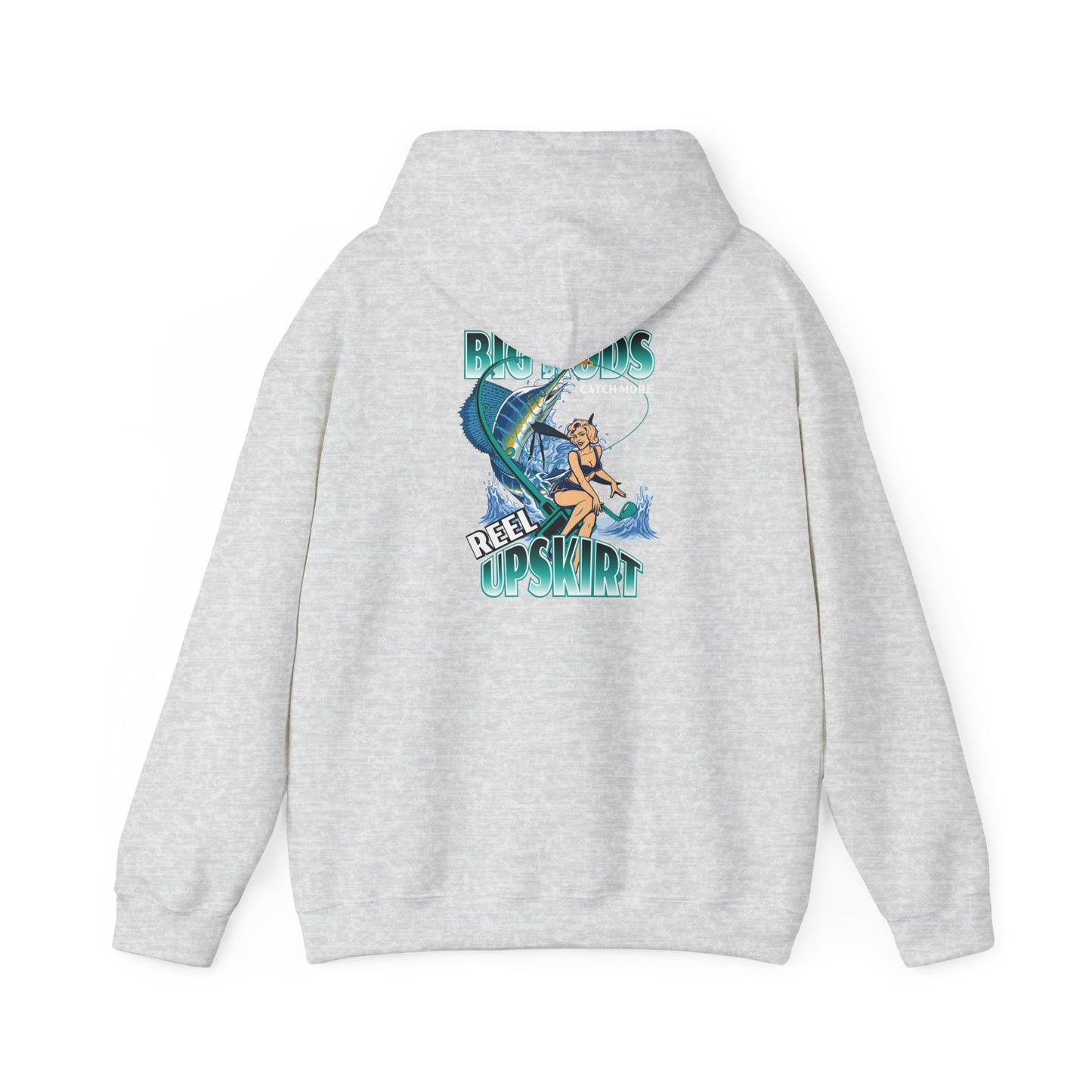 Fishing Hoodie - Big Rods Catch More Fish