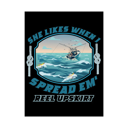 She Likes It When I Spread Em’Trolling Poster