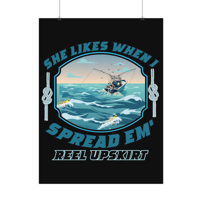 She Likes It When I Spread Em’Trolling Poster