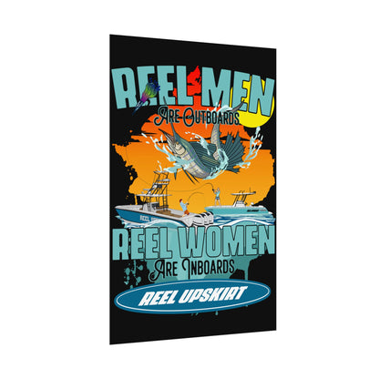 Poster: Reel Men Are Outboards, Reel Women Are Inboards
