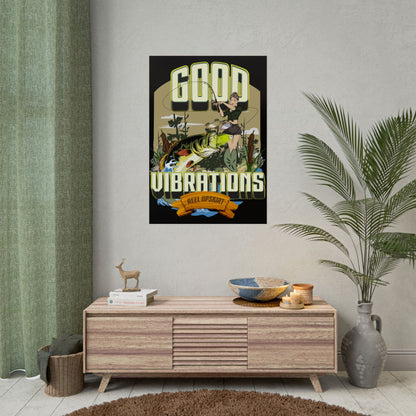 Good Vibrations Bass Fishing Rolled Posters